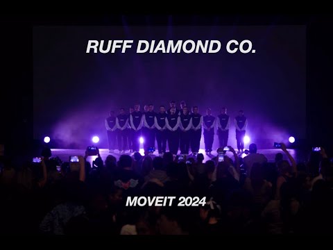 RUFF DIAMOND COMPANY - MOVEIT MAIN STAGE 2024