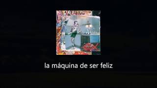 La maquina de ser felíz - Charly Garcia con letra