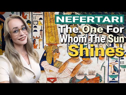 Life of Queen Nefertari “Beloved of Mut”