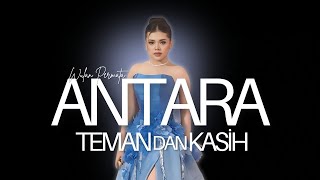 Download lagu ANTARA TEMAN DAN KASIH - WULAN PERMATA |  Mardatila Group mp3