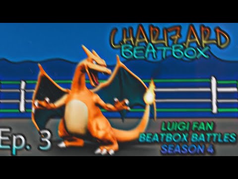 Charizard Beatbox Solo - Luigi Fan Beatbox Battles Season 4