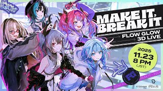 Download lagu 【#FG3Dライブ】MAKE IT, BREAK IT mp3 Download lagu 【#FG3Dライブ】MAKE IT, BREAK IT mp3