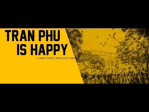 TRANPHU IS HAPPY (Cover Pharrell Williams)