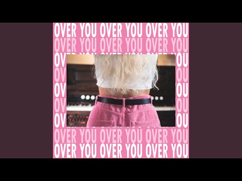 Over You