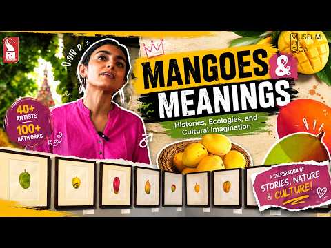 Mangoes & Meanings | Museum of Goa | 120626