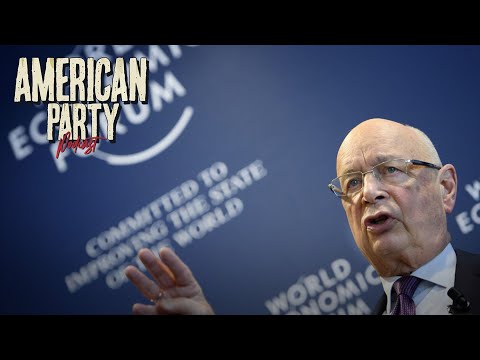 The Great Reset - American Party Podcast Episode 109