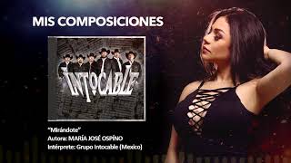 Mirándote - Grupo Intocable (México)