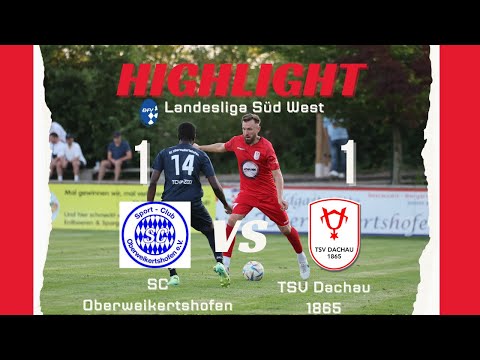 SC Oberweikertshofen vs. TSV Dachau 1865 Highlights I LANDESLIGA SÜDWEST 2. Spieltag I Saison 24/25