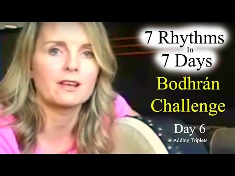 How To Add Bodhran Triplets -  Day 6 of 7 Rhythms In 7 Days Bodhran Challenge