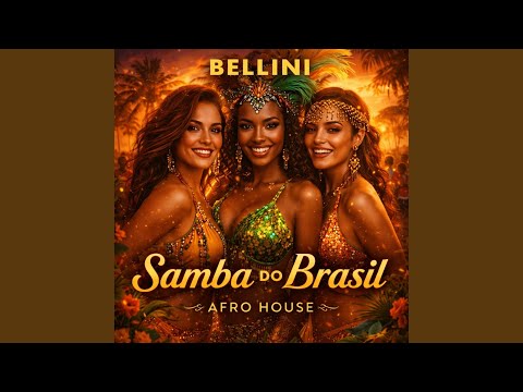 Samba Do Brasil (Afro House)