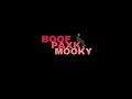 BoofPaxkMooky - Show Me Up (prod. Niko East)