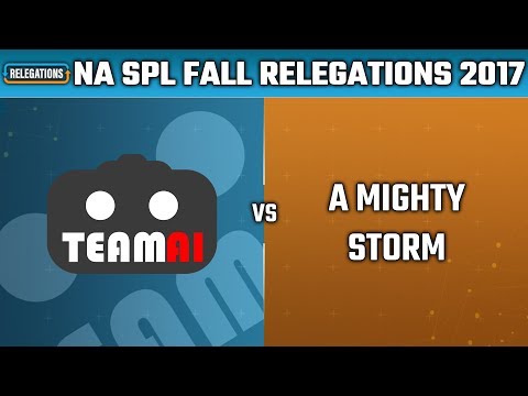 SMITE: SPL Fall Relegations NA 2017 - Team AI vs. A Mighty Storm