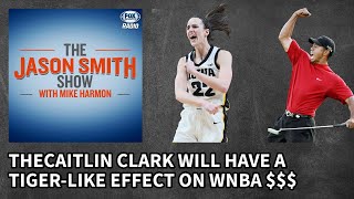 Jason Smith Says Caitlin Clark Will Have A Tiger-Like Impact on WNBA $$$