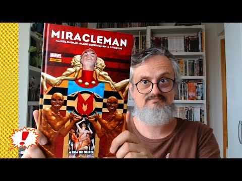 KITINETE HQ 650: MIRACLEMAN de Neil Gaiman e Mark Buckingham, editora Panini