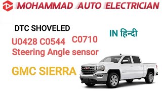 DTC U0428||DTC C0544||DTC 0710||GMC SIERRA 2016||GMC STEERING ANGLE SENSOR LOCATION AND REMOVE