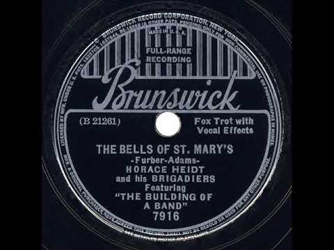 1937 version: Horace Heidt - The Bells Of St. Mary’s ("The Building Of A Band")