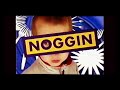 Noggin Eyes ID 1999