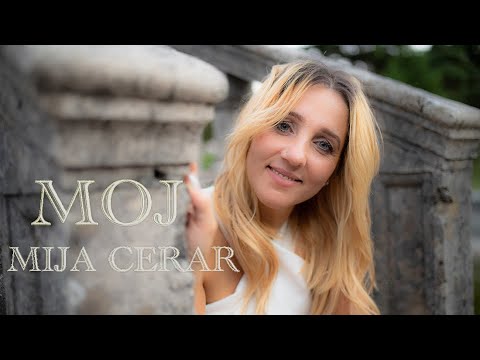 Mija Cerar - "MOJ" ( official video)