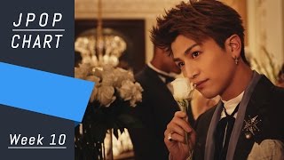J-POP CHART | J-POP ORICON | Week 10 - Top 30