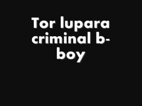 Tor lupara criminal b-boy