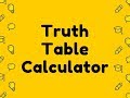 Truth Tables Calculator Video