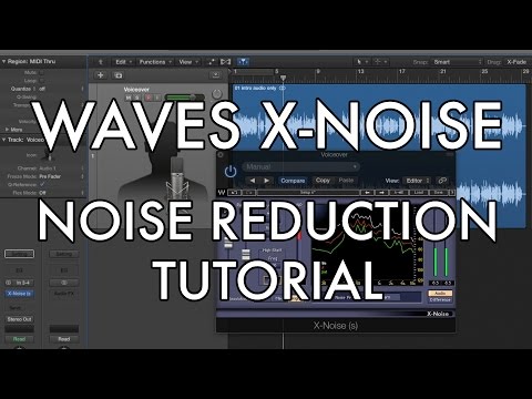 Waves X-Noise - Noise Reduction Tutorial