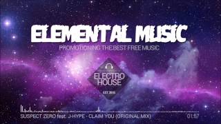 Suspect Zero feat. J-Hype - Claim You (Original Mix)