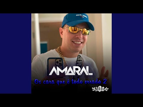 Os Cara Que É Todo Errado 2