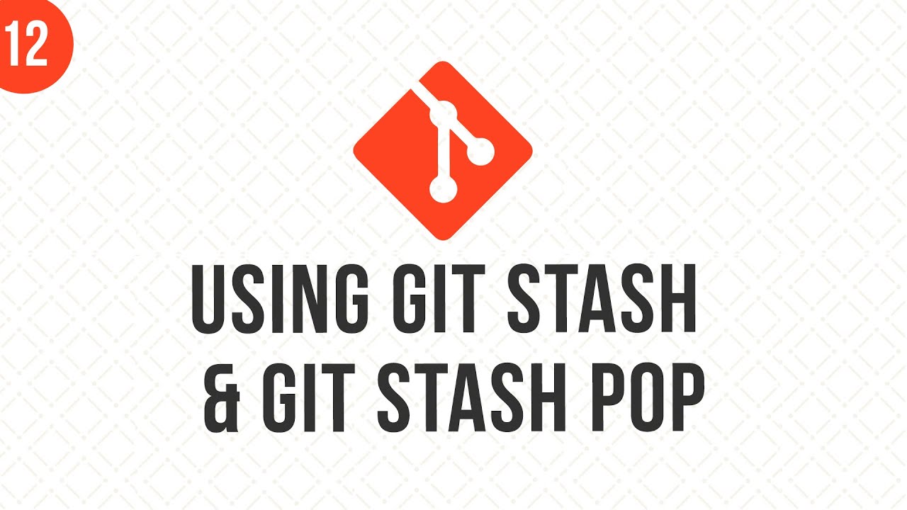 Using Git stash & Git Stash Pop in Git branches.