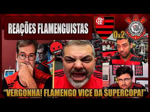 REAÇÕES FLAMENGUISTAS - FLAMENGO 0x2 CORINTHIANS - FLAMENGO VICE DA SUPERCOPA! VAMOS RIR!
