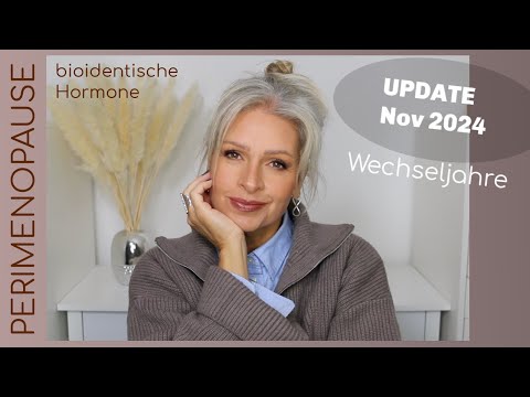 PERIMENOPAUSE UPDATE Nov 2024 Wie geht es mir mit der HET ? I Mamacobeauty