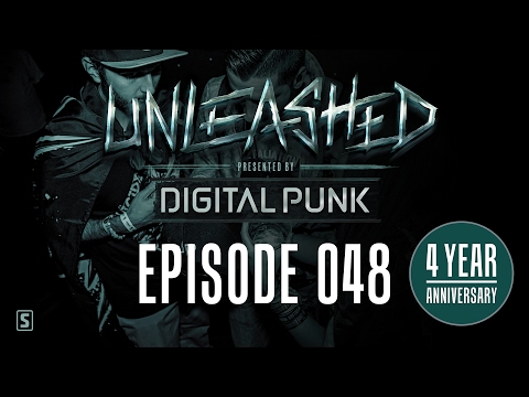 048 | Digital Punk - Unleashed #4YearsUnleashed