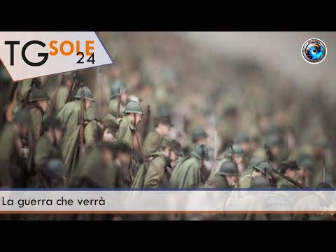 TgSole24 - 4 novembre 2021 - La guerra che verrà