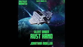 Silent Order: Rust Hand - An Unabridged Science Fiction Audiobook video