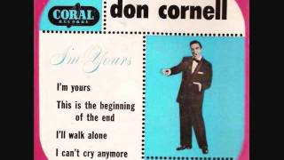 Don Cornell - This is the Beginning of the End (1952)