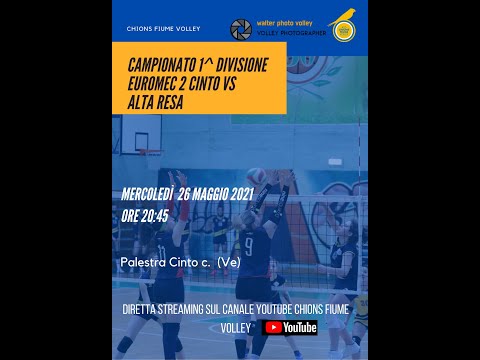 PARTITA 1^ DIVISIONE F. EUROMEC 2 CINTO VS ALTA RESA 26 MAGGIO 2021