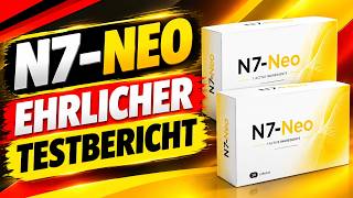 🔥 N7-NEO ERFAHRUNGEN DEUTSCH – MEINE ERFAHRUNG NACH 90 TAGEN - TESTBERICHT 2026