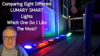 I Compared Eight Different Lumary Smart Lights .....Which one do I Like the BEST?