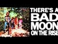 Creedence Clearwater Revival - Bad Moon Rising (Official Lyric Video)