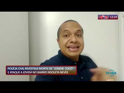 ROTA DO DIA 27 04 20  PoliÌcia Civil investiga morte de jovem no bairro Risoleta Neves
