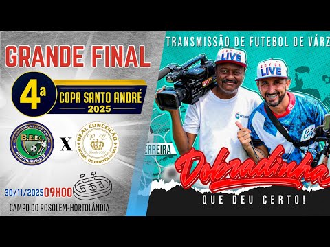 FINAL DA 4  COPA SANTO ANDRE