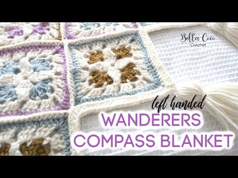 LEFT HANDED CROCHET: WANDERERS COMPASS BLANKET | Bella Coco Crochet