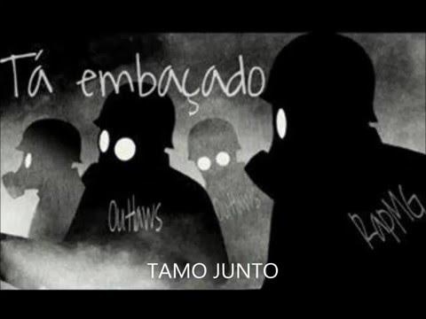 OutlawsRap - Tá Embaçado [Prod Stáy]