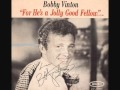 Bobby Vinton - For He's A Jolly Good Fellow (1967)