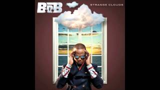 B.o.B - Out Of My Mind (feat. Nicki Minaj)