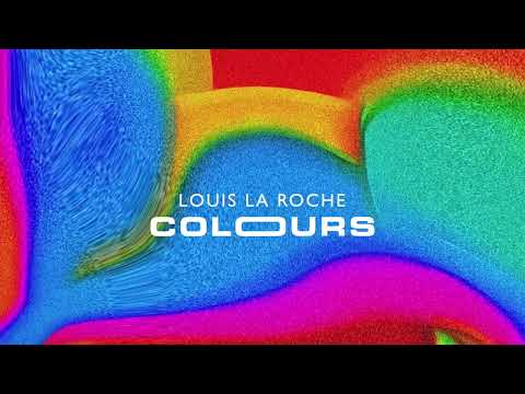 Louis La Roche - Colours (Official Audio)