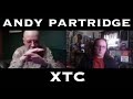 Andy Partridge (Part 1) - Episode 26 - The ProgCast With Gregg Bendian