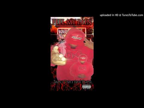 Jayty x DNA x Vyral Beatsz - Feel My Pain