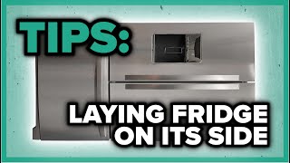Can you lay your refrigerator or freezer on its side for transporting?  Well yes, BUT...