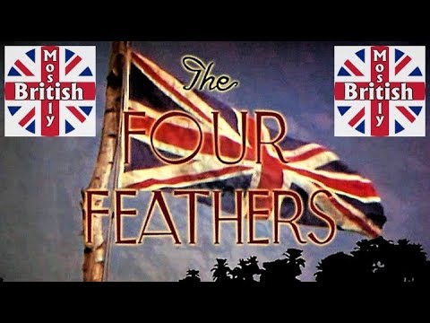 "The Four Feathers" TRAILER (ZOLTAN KORDA, 1939) RALPH RICHARDSON, JOHN CLEMENTS, JUNE DUPREZ